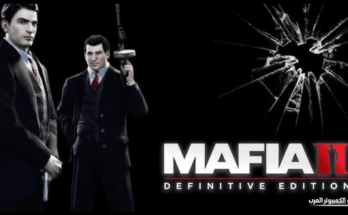 تحميل لعبة mafia 2​